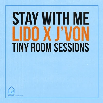 Stay With Me (Tiny Room Sessions) 专辑 Greg Spero