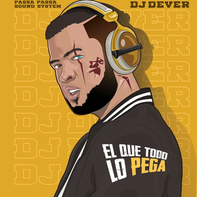 El Que Todo Lo Pega 專輯 Lil Silvio & El Vega/DJ Dever