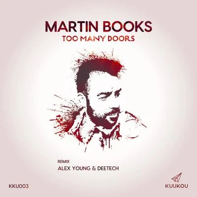 Too Many Doors 專輯 Martin Books