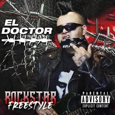 Rockstar (Freestyle) 專輯 El Doctor