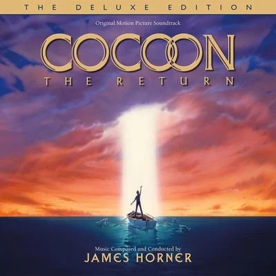 Cocoon: The Return (Original Motion Picture Soundtrack) (The Deluxe Edition) 專輯 James Horner