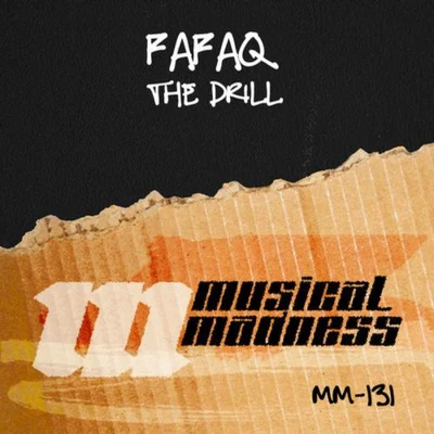 The Drill 專輯 Fafaq