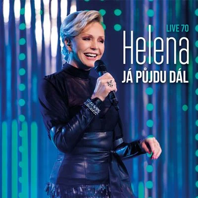 Ja pujdu dal (Live) 專輯 Helena Vondrácková