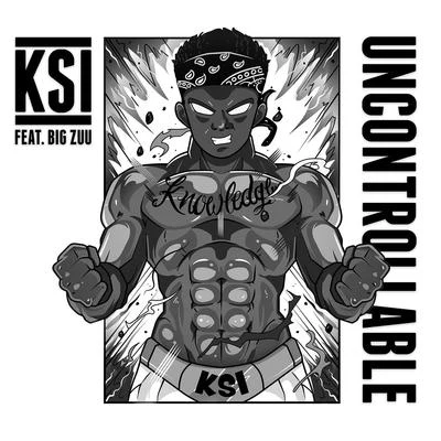 Uncontrollable (feat. Big Zuu) 專輯 KSI