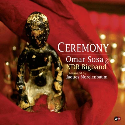 Ceremony 专辑 Omar Sosa