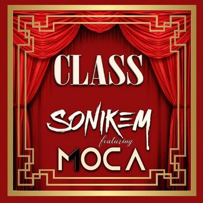 Class 专辑 Sonikem/Ish-One