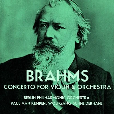 Brahms Concerto For Violin & Orchestra 專輯 Berlin Philharmonic Orchestra/Otto Klemperer/New York Philharmonic Orchestra/Robert Casadesus/RIAS Symphony Orchestra Berlin