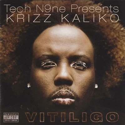 Vitiligo 专辑 Krizz Kaliko