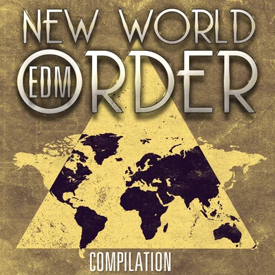 New World Order EDM Compilation 專輯 Alexandra Damiani