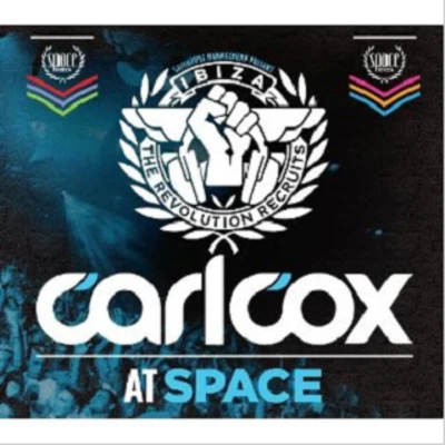 At Space: The Revolution Recruits 專輯 Carl Cox