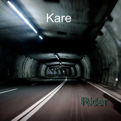 Rider 專輯 Kare