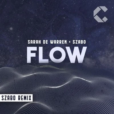 Flow (Szabo Remix) 專輯 Szabo