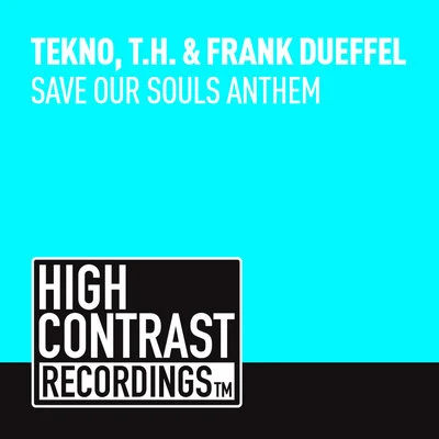 Save Our Souls Anthem 專輯 Tekno