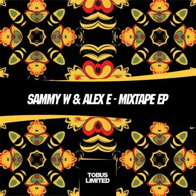 Mixtape EP 專輯 Sammy W & Alex E