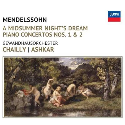 Mendelssohn: A Midsummer Nights Dream 專輯 Riccardo Chailly