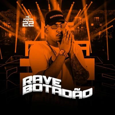 Rave Botadão 专辑 Mc Douglinhas BDB/MC Rafa 22