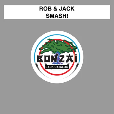 Smash! 專輯 Rob & Jack