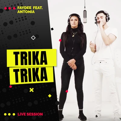 Trika Trika (Live) 專輯 Faydee