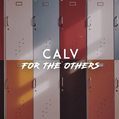 For the Others 專輯 CALV