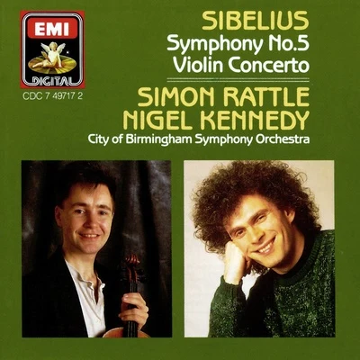 Sibelius: Symphony No. 5; Violin Concerto 專輯 Nigel Kennedy