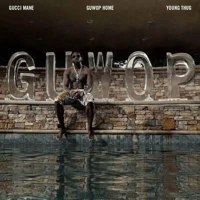 Guwop Home 專輯 Gucci Mane/Rick Ross/Spirit Of Truth