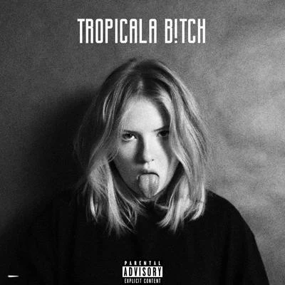 TROPICALA B*TCH 專輯 Dibyo