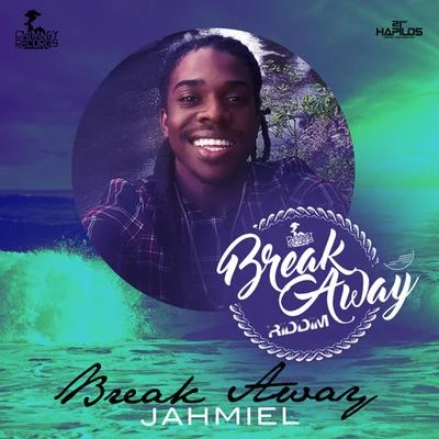 Break Away - Single 專輯 Jahmiel/Alkaline/Mavado