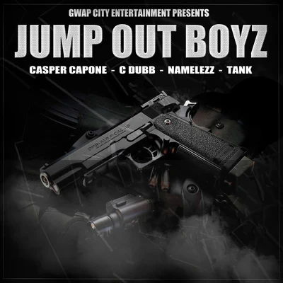 Jump Out Boyz 专辑 Namelezz