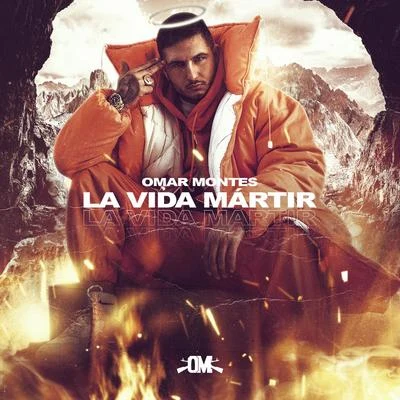 La Vida Mártir 专辑 Omar Montes/J Balvin/Abraham Mateo/Tainy/Bad Bunny