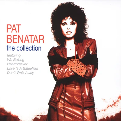 Pat Benatar: The Collection 專輯 Pat Benatar