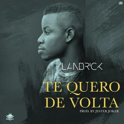 Te Quero De Volta 專輯 Landrick/Ash