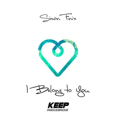 I Belong to You 专辑 Simon Finix/Kroxy/Norah B.