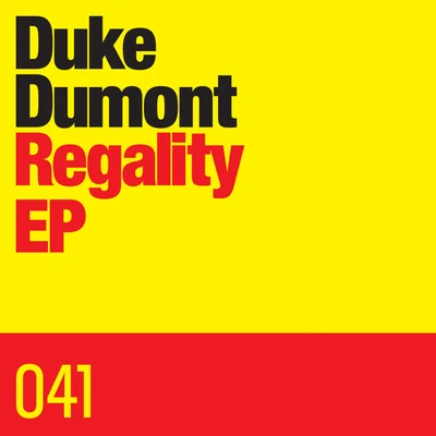 Regality EP 專輯 Duke Dumont