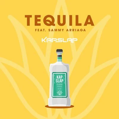 Tequila 專輯 Kap Slap