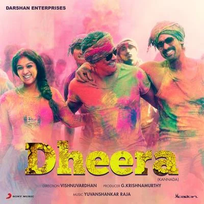 Dheera (Kannada) [Original Motion Picture Soundtrack] 专辑 Senthil Dass/Yuvanshankar Raja/Ramani Ammal