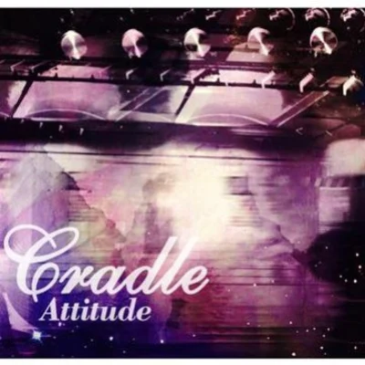 Attitude 專輯 Cradle Orchestra