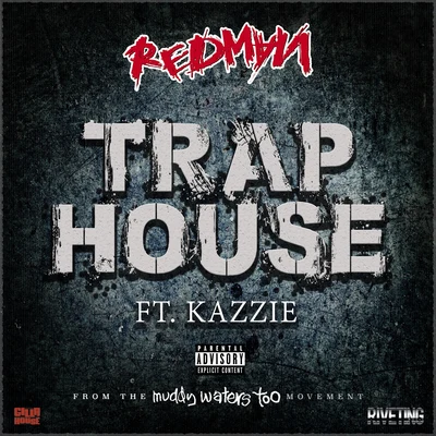 Trap House (feat. Kazzie) 专辑 Smif N Wessun/REDMAN/Frankie Cutlass/Rampage/Sadat X