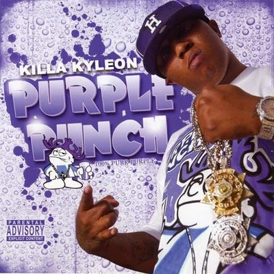 Purple Punch 专辑 Killa Kyleon/Anthony Danza