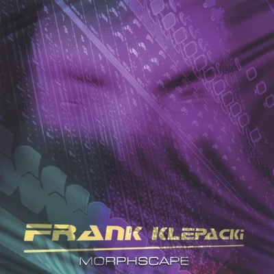 Jonathan Van Den WijngaardenRe-LogicFrank Klepacki Morphscape