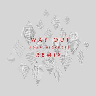 Way Out - Adam Rickfors Remix 專輯 Bartosz Brenes/Adam Rickfors