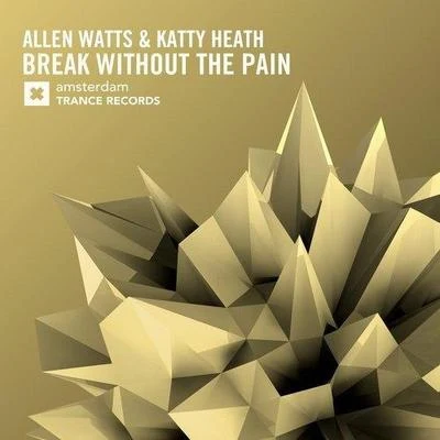 Break Without The Pain 專輯 Allen Watts