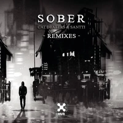 Sober (Remixes) 專輯 Cat Dealers/Annelisa Franklin/Nils Hoffmann/Diana Miro/VIZE