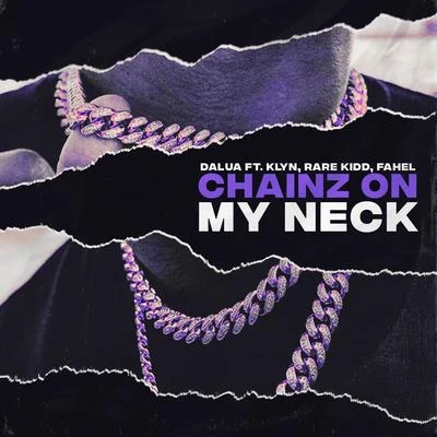 Chainz On My Neck 專輯 Josbi/Evan Maurilio/Dalua