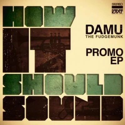 How It Should Sound 专辑 Damu the Fudgemunk/Roc Marciano