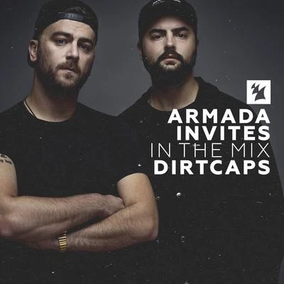 TjindjaraDirtcaps Armada Invites (In The Mix): Dirtcaps