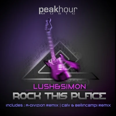 Rock This Place 專輯 Lush & Simon