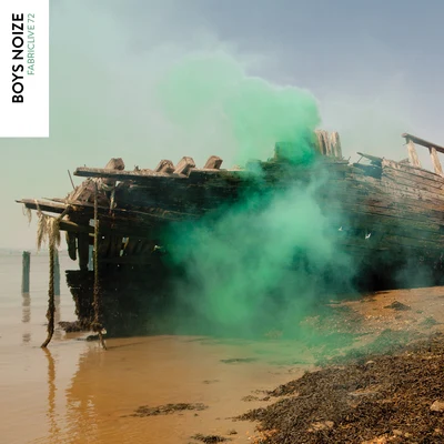 FABRICLIVE 72: Boys Noize 專輯 Boys Noize