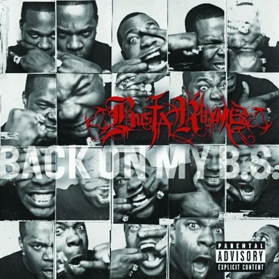 Back On My B.S. 專輯 Raptile/Lionezz/Busta Rhymes