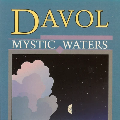 Mystic Waters 专辑 Davol