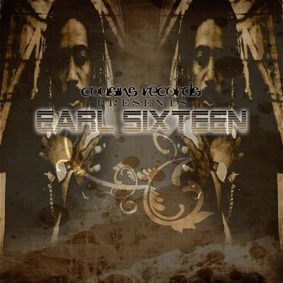 Cousins Records Presents Earl Sixteen 專輯 Earl Sixteen